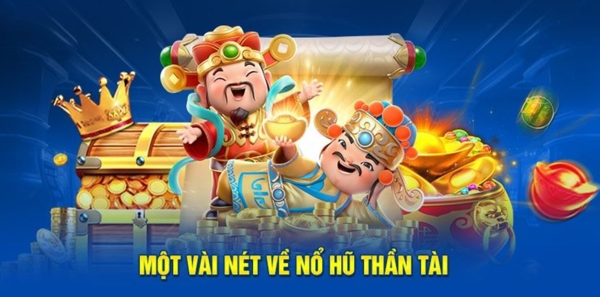 Nổ hũ thần tài S666 là gì?